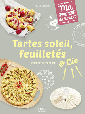 cover image of Tartes soleil, feuilletés et Cie